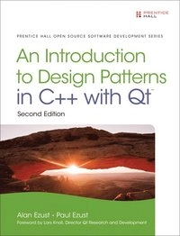 An introduction to design patterns in C++ with Qt; Alan Ezust, Paul Ezust; 2012