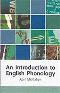 An introduction to English phonology; April M. S. McMahon; 2002