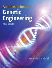 An introduction to genetic engineering; Desmond S. T. Nicholl; 2008