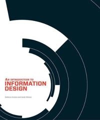 An introduction to information design; K. A. Coates; 2014