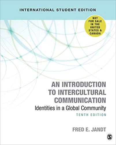 An introduction to intercultural communication : identities in a global community; Fred Edmund Jandt; 2021