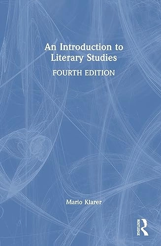 An introduction to literary studies; Mario Klarer; 2024