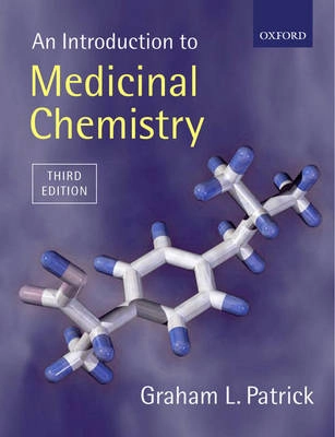 An introduction to medicinal chemistry; Graham L. Patrick; 2005