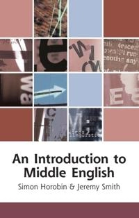An introduction to Middle English; Simon Horobin; 2002
