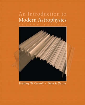 An introduction to modern astrophysics; Bradley W. Carroll; 2007