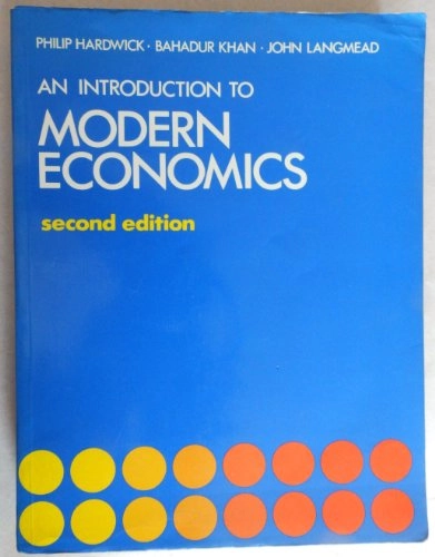 An introduction to modern economics; Philip Hardwick; 1986