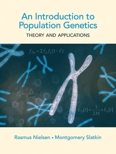 An introduction to population genetics : theory and applications; Rasmus Nielsen; 2013