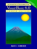 An introduction to programming using Visual Basic 6.0; David I. Schneider; 1999