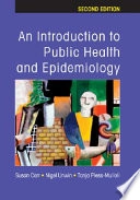 An introduction to public health and epidemiology; Susan Carr; 2006