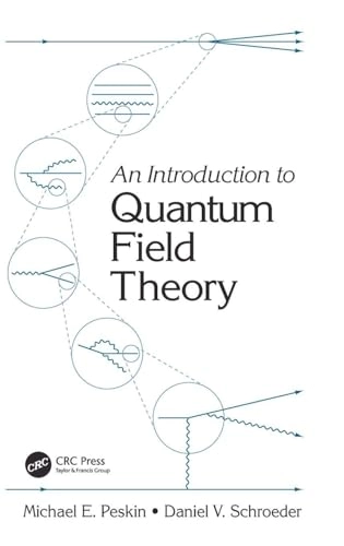 An introduction to quantum field theory; Michael Edward Peskin; 1995