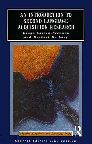 An introduction to second language acquisition research; Diane Larsen-Freeman; 1991