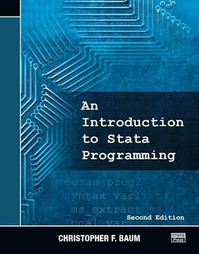 An introduction to Stata programming; Christopher F. Baum; 2016