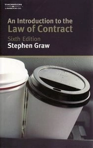 An Introduction to the Law of Contract; B. Graw, Stephen Graw; 2008