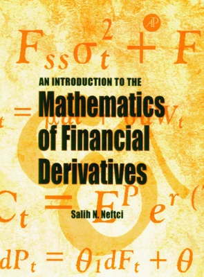 An introduction to the mathematics of financial derivatives; Salih N. Neftci; 1996
