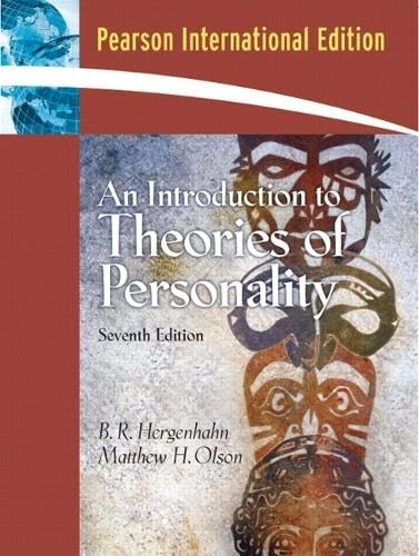 An introduction to theories of personality; B. R. Hergenhahn; 2007