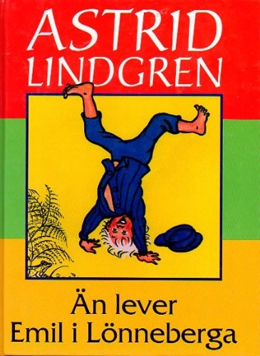 Än lever Emil i Lönneberga; Astrid Lindgren; 1996
