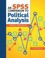 An SPSS companion to political analysis; Philip H. Pollock; 2012