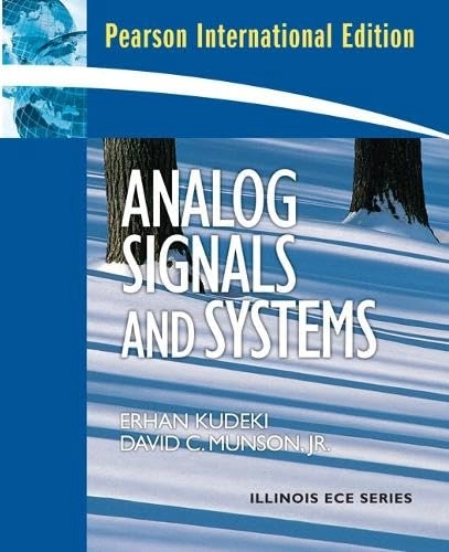 Analog signals and systems; Erhan Kudeki; 2009