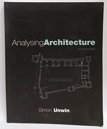 Analysing architecture; Simon Unwin; 2003