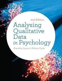 Analysing qualitative data in psychology; Evanthia Lyons, Adrian Coyle; 2016