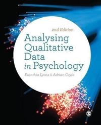 Analysing qualitative data in psychology; Evanthia Lyons, Adrian Coyle; 2016