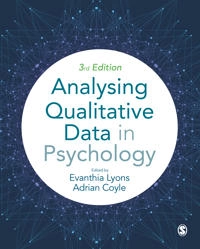 Analysing qualitative data in psychology; Evanthia Lyons, Adrian Coyle; 2021
