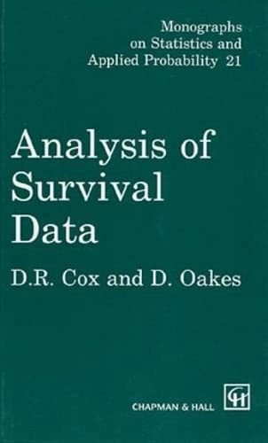 Analysis of survival data; David Roxbee Cox; 1984