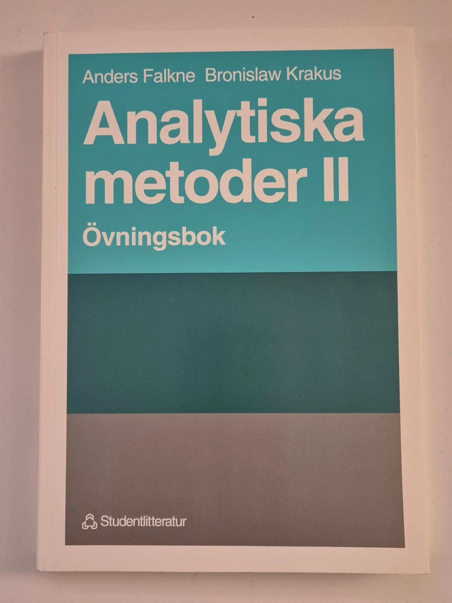 Analytiska metoder · 2 · Övningsbok; Anders Falkne, Bronislaw Krakus; 1993