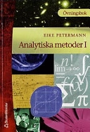 Analytiska metoder I Övningsbok; Eike Petermann; 2000