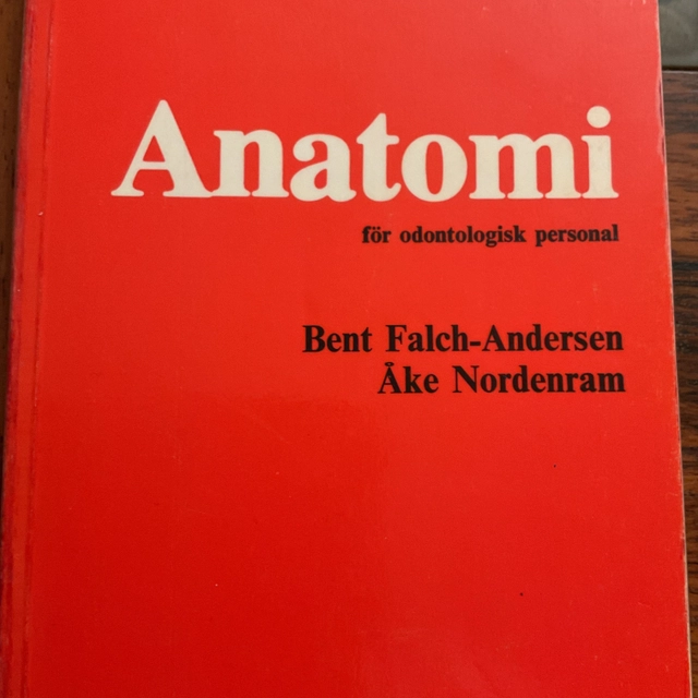 Anatomi för odontologisk personal; Bent Falch-Andersen; 1982