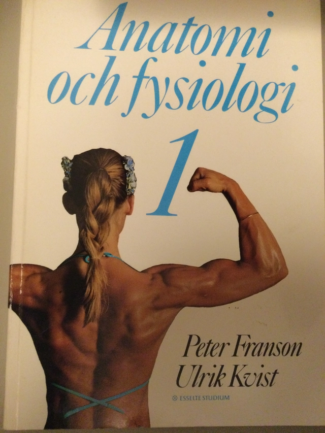 Anatomi och fysiologi : för vårdyrken. · 1; Peter Franson; 1983