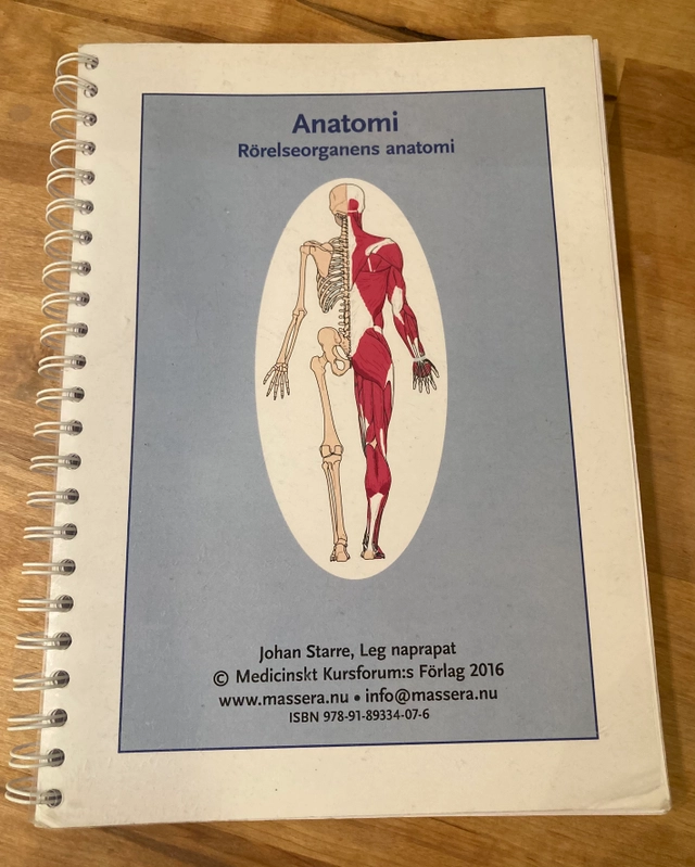 Anatomi, rörelseorganens anatomi; Johan Starre; 2016