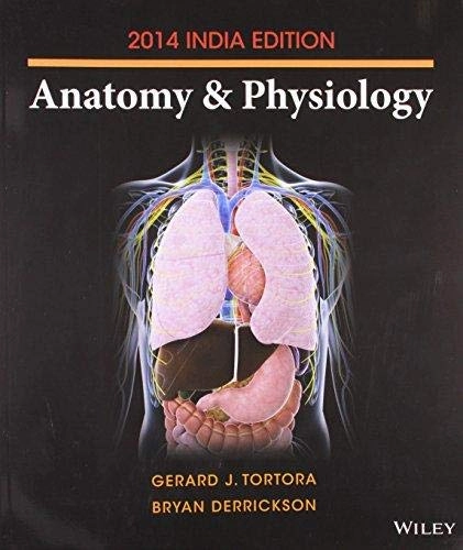 Anatomy and physiology : from science to life; Gail W. Jenkins; 2010
