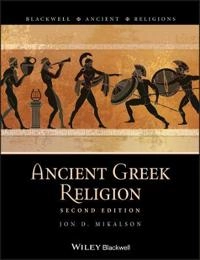 Ancient Greek Religion; Jon D. Mikalson; 2009