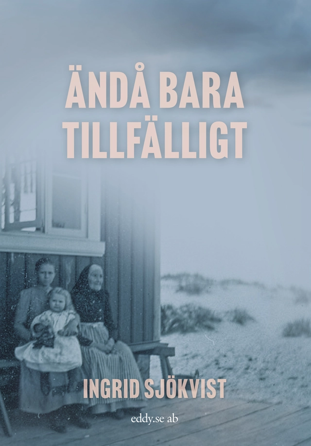 Ändå bara tillfälligt; Ingrid Sjökvist; 2026