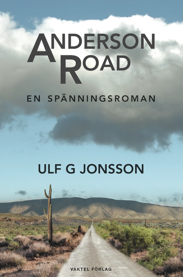 Anderson Road : en spänningsroman; Ulf G. Jonsson; 2024