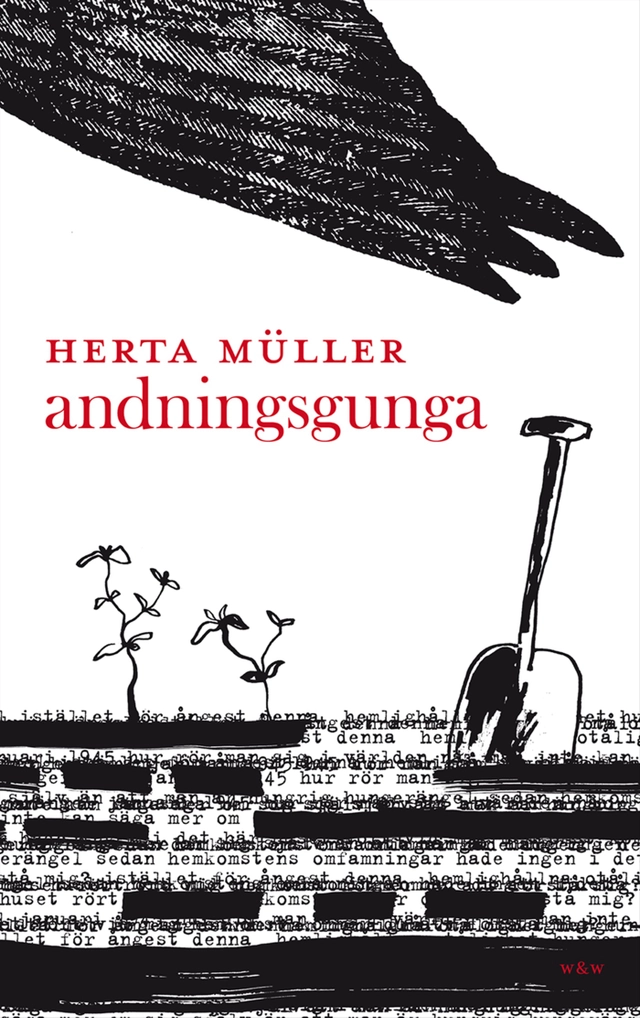 Andningsgunga; Herta Müller; 2009