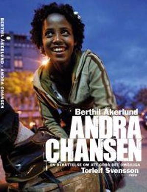 Andra chansen; Berthil Åkerlund; 2011
