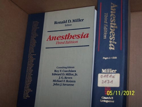 Anesthesia; Ronald D. Miller; 1990