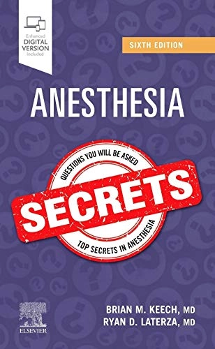 Anesthesia Secrets E-Book [Elektronisk resurs]; Brian M Keech, Ryan D Laterza; 2020