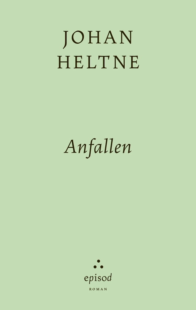 Anfallen; Johan Heltne; 2025