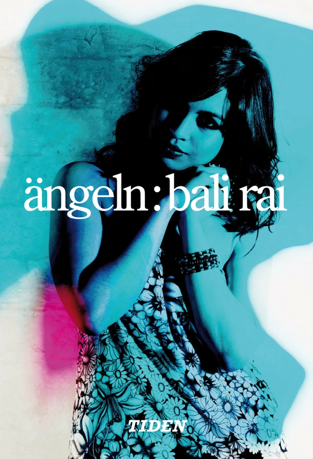 Ängeln; Bali Rai; 2008