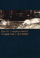 Änglarna i åmsele; David Lagercrantz; 1999