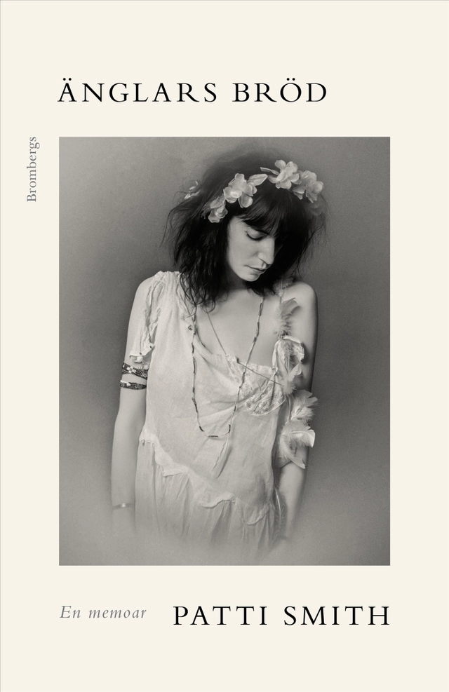 Änglars bröd : En memoar; Patti Smith; 2025