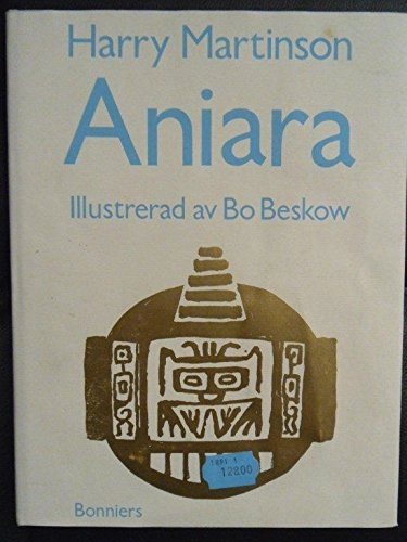 Aniara : en revy om människan i tid och rum; Harry Martinson; 1981