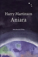 Aniara : en revy om människan i tid och rum; Harry Martinson; 1997