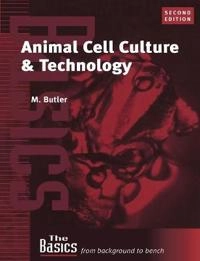 Animal cell culture and technology; Butler; 2004
