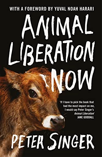 Animal liberation now : the definitive classic renewed; filosof Peter Singer; 2023