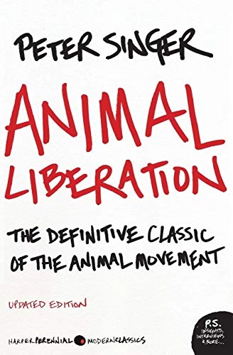 Animal liberation : the definitive classic of the animal movement; Peter Singer; 2009