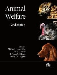 Animal welfare; Michael Appleby, Anna Olsson, Michael Appleby, Joy Mench, Anna Olsson; 2011